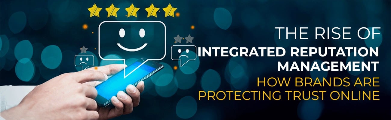 Integrated Reputation Management